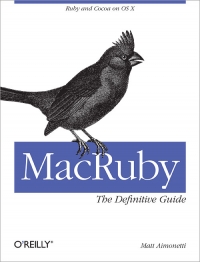MacRuby: The Definitive Guide | O'Reilly Media