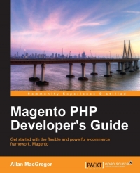 Magento PHP Developer's Guide | Packt Publishing