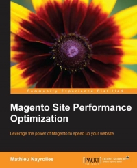 Magento Site Performance Optimization | Packt Publishing