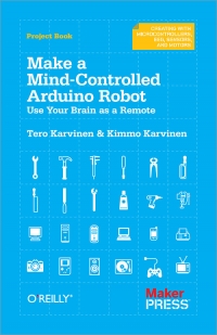 Make a Mind-Controlled Arduino Robot | O'Reilly Media