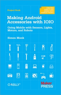 Making Android Accessories with IOIO | O'Reilly Media