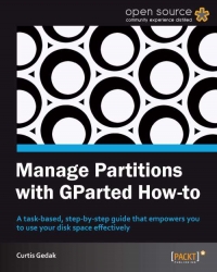 Manage Partitions with GParted How-to | Packt Publishing Manage Partitions with GParted How-to | Packt Publishing