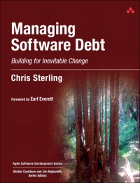 Managing Software Debt | Addison-Wesley