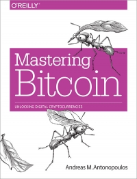 Mastering Bitcoin | O'Reilly Media