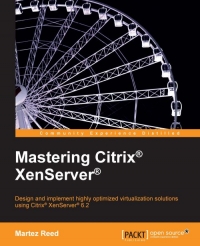 Mastering Citrix XenServer | Packt Publishing