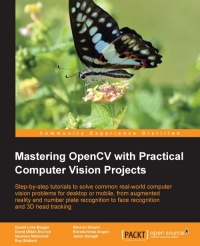 Mastering OpenCV with Practical Computer Vision Projects | Packt Publishing