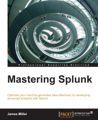 Mastering Splunk | Packt Publishing