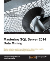 Mastering SQL Server 2014 Data Mining | Packt Publishing