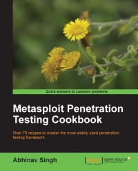 Metasploit Penetration Testing Cookbook | Packt Publishing