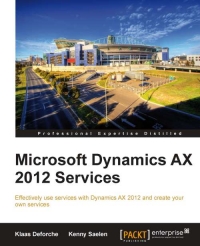 Microsoft Dynamics AX 2012 Services | Packt Publishing