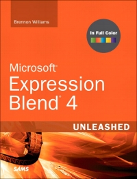 Microsoft Expression Blend 4 Unleashed | SAMS Publishing