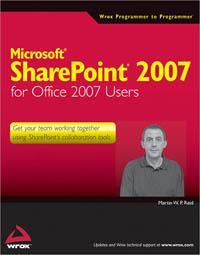 Microsoft SharePoint 2007 for Office 2007 Users | Wrox