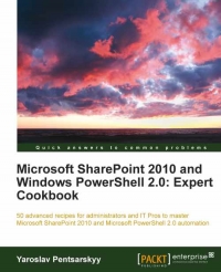 Microsoft SharePoint 2010 and Windows PowerShell 2.0 | Packt Publishing