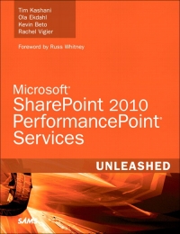 Microsoft SharePoint 2010 PerformancePoint Services Unleashed | SAMS Publishing
