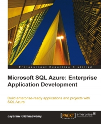 Microsoft SQL Azure: Enterprise Application Development | Packt Publishing