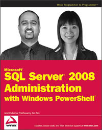 Microsoft SQL Server 2008 Administration with Windows PowerShell | Wrox