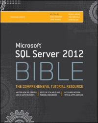 Microsoft SQL Server 2012 Bible | Wiley