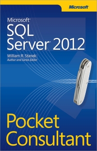 Microsoft SQL Server 2012 Pocket Consultant | Microsoft Press