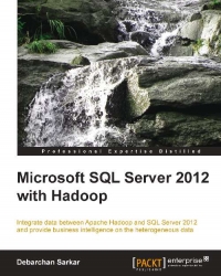 Microsoft SQL Server 2012 with Hadoop | Packt Publishing Microsoft SQL Server 2012 with Hadoop | Packt Publishing