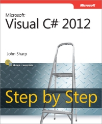 Microsoft Visual C# 2012 Step by Step | Microsoft Press