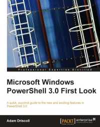 Microsoft Windows PowerShell 3.0 First Look | Packt Publishing
