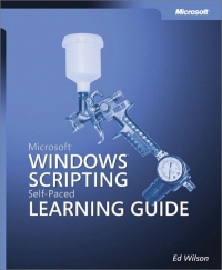 Microsoft Windows Scripting Self-Paced Learning Guide | Microsoft Press