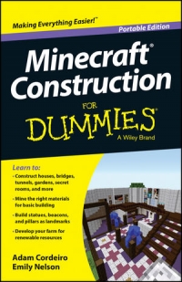Minecraft Construction For Dummies, Portable Edition | Wiley Minecraft Construction For Dummies, Portable Edition | Wiley