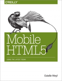 Mobile HTML5 | O'Reilly Media