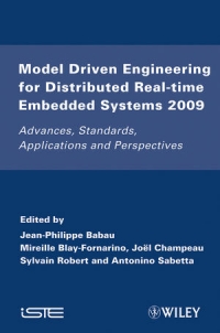 Model Driven Engineering for Distributed Real-Time Embedded Systems | Wiley