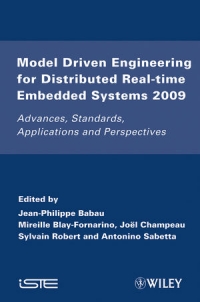 Model Driven Engineering for Distributed Real-Time Embedded Systems | Wiley