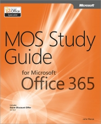 MOS Study Guide for Microsoft Office 365 | Microsoft Press