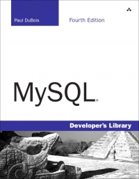 MySQL, 4th Edition | Addison-Wesley