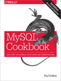 MySQL Cookbook, 3rd Edition | O'Reilly Media