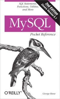 MySQL Pocket Reference, 2nd Edition | O'Reilly Media