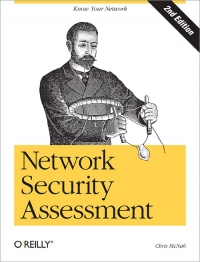Network Security Assessment, 2nd Edition | O'Reilly Media