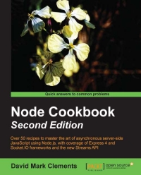 Node Cookbook, 2nd Edition | Packt Publishing Node Cookbook, 2nd Edition | Packt Publishing