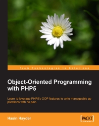 Object-Oriented Programming with PHP5 | Packt Publishing