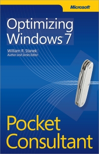 Optimizing Windows 7 Pocket Consultant | Microsoft Press
