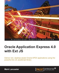 Oracle Application Express 4.0 with Ext JS | Packt Publishing