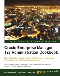Oracle Enterprise Manager 12c Administration Cookbook | Packt Publishing
