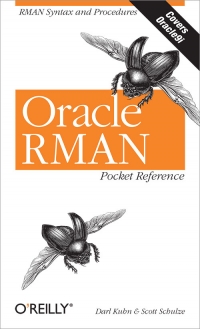 Oracle RMAN Pocket Reference | O'Reilly Media