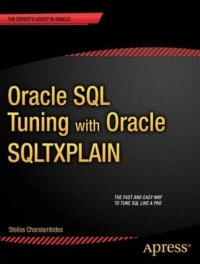 Oracle SQL Tuning with Oracle SQLTXPLAIN | Apress