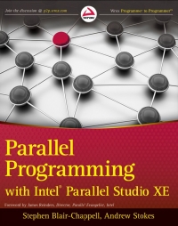 Parallel Programming with Intel Parallel Studio XE | Wrox Parallel Programming with Intel Parallel Studio XE | Wrox
