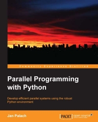 Parallel Programming with Python | Packt Publishing Parallel Programming with Python | Packt Publishing