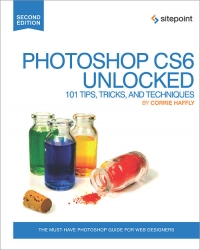 Photoshop CS6 Unlocked, 2nd Edition | SitePoint