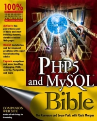 PHP5 and MySQL Bible | Wiley PHP5 and MySQL Bible | Wiley