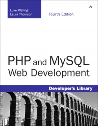 PHP and MySQL Web Development, 4th Edition | Addison-Wesley