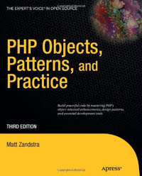 PHP Objects, Patterns and Practice, 3rd Edition | Apress PHP Objects, Patterns and Practice, 3rd Edition | Apress