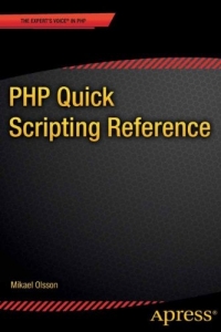PHP Quick Scripting Reference | Apress PHP Quick Scripting Reference | Apress
