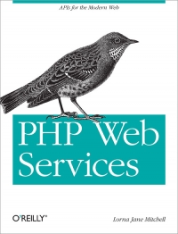PHP Web Services | O'Reilly Media
